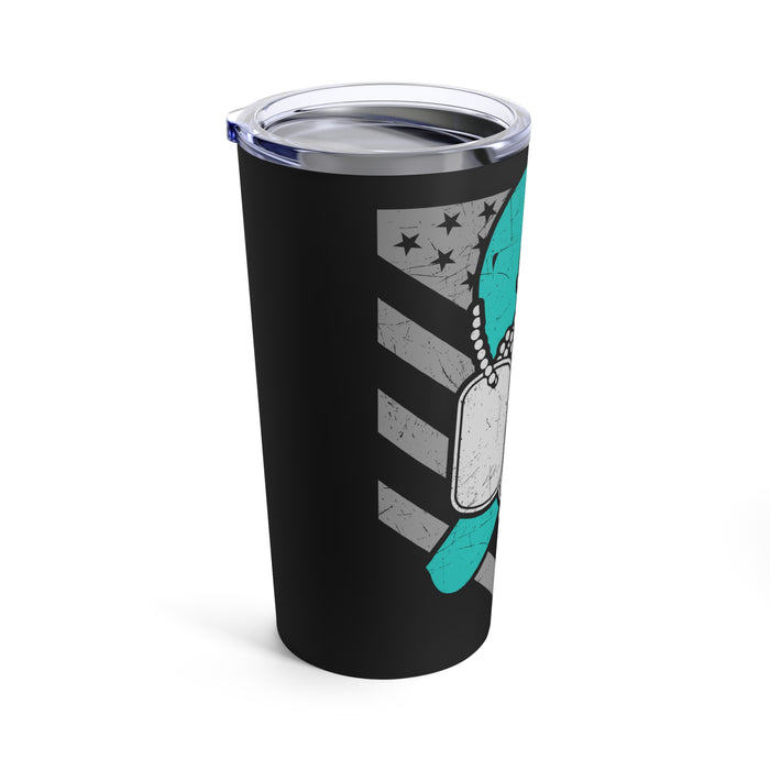 20oz Tumbler: 'Not All Pain Is Physical' - Black PTSD Awareness Design