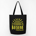 Believe Tote Bag