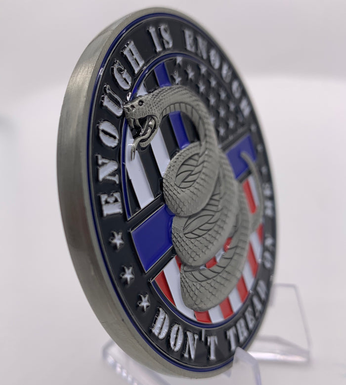 Don’t Tread on Me Police Coin-Enough Is Enough American and Thin Blue Line Flag Coin.