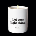 "Let Your Light Shine" Candle