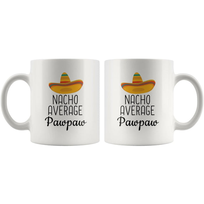 White 11 oz mug with Nacho Average Pawpaw wording
