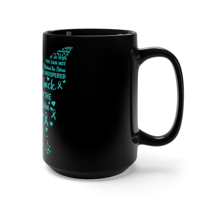 Powerful Black Mug 15oz: "I Am the Storm" - Embrace Your Inner Strength