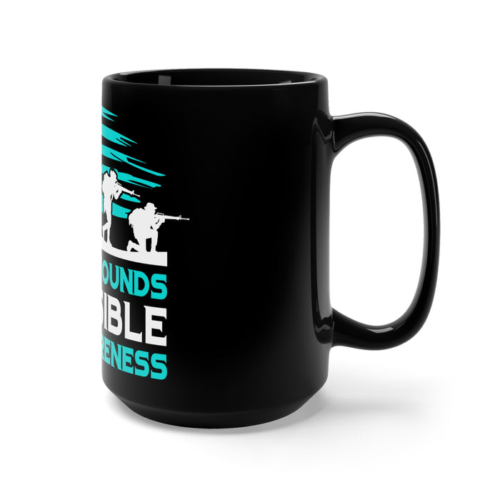 PTSD Awareness: Not All Wounds Are Visible - Veterans Black Mug 15oz