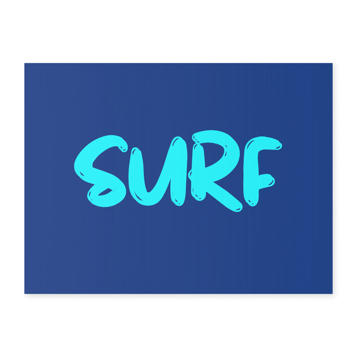 SURF Yard Sign