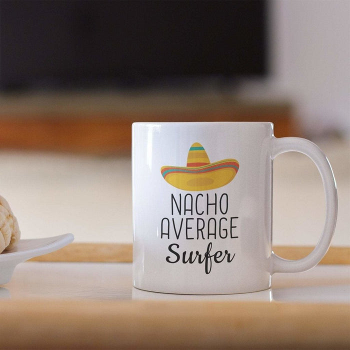 Surfing Gifts: Nacho Average Surfer Mug | Gifts for Surfer $14.99 | Drinkware