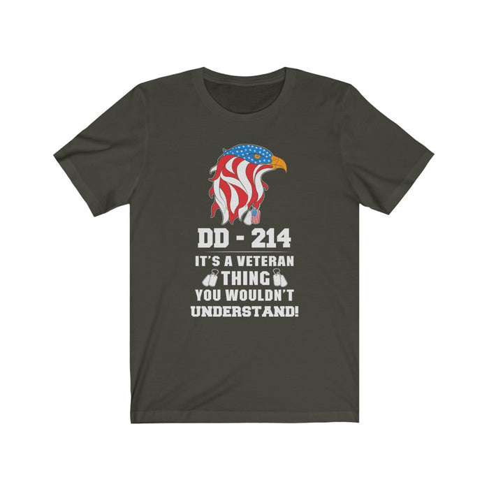 US Military DD-214 It's A Veteran Thing You Wouldn't Understand Unisex Short Sleeve Shirt.