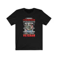 US Military I'M A Proud Veteran Unisex Short Sleeve Shirt.