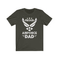 US Military Proud of Air Force Dad Veteran Unisex Short Sleeve Shirt.